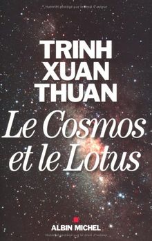 Le cosmos et le lotus : confessions d'un astrophysicien