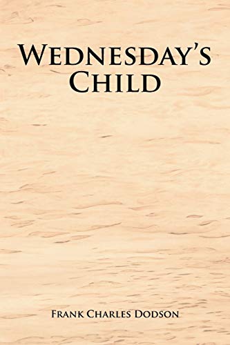 Wednesday's Child