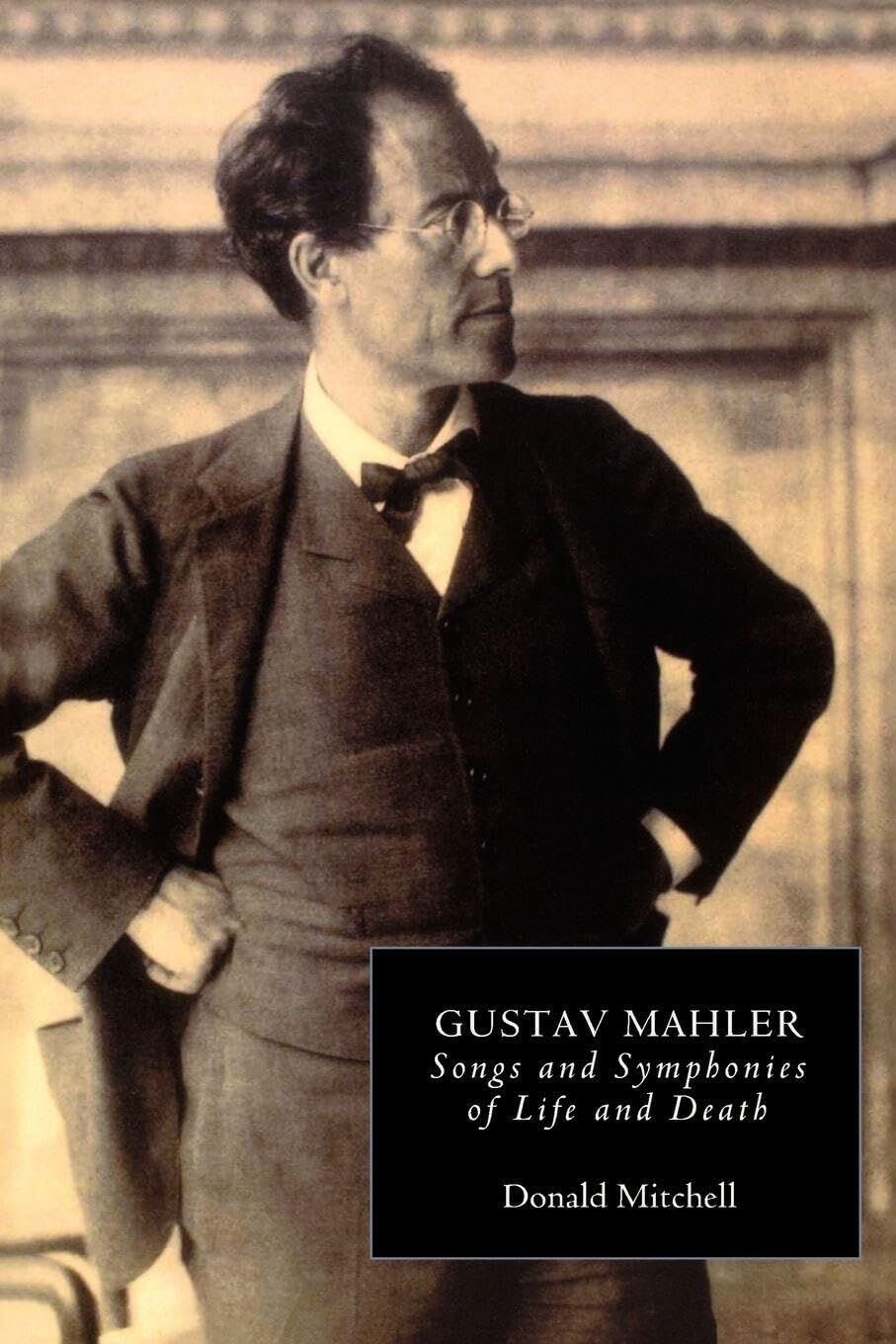 Donald Mitchell Gustav Mahler