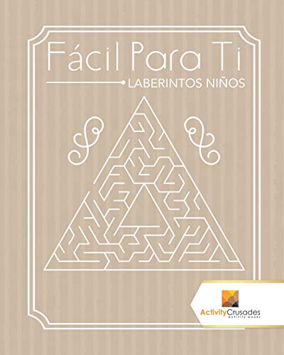 Fácil Para Ti : Laberintos Niños