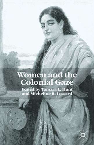 Women and the Colonial Gaze