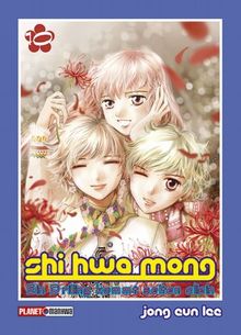 Shi Hwa Mong, Band 10