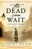The Dead Can Wait (Dr Watson 2)