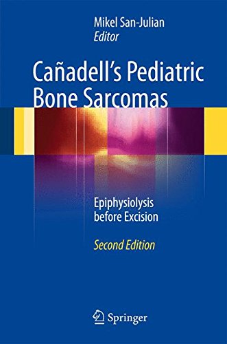 Cañadell's Pediatric Bone Sarcomas: Epiphysiolysis before Excision