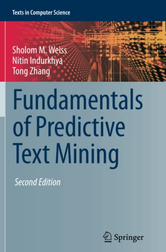 Fundamentals of Predictive Text Mining (Texts in Computer Science)