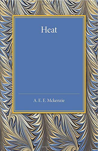 Mckenzie, A. E. E. Heat