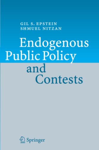 Endogenous Public Policy and Contests
