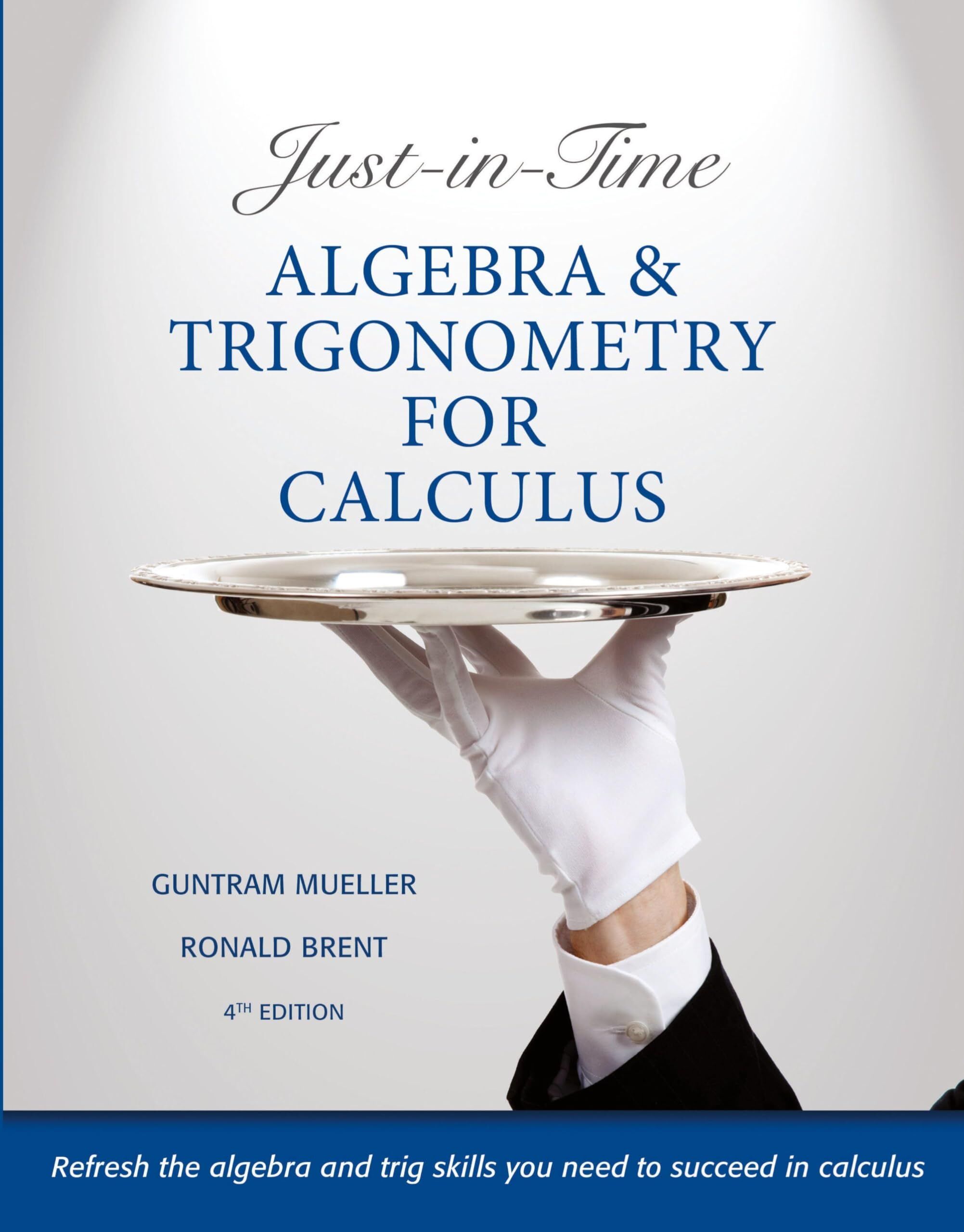 Just-in-Time Algebra and Trigonometry for Calculus