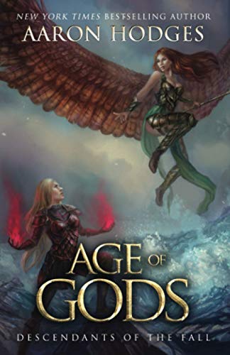 Age of Gods (Descendants of the Fall, Band 3)