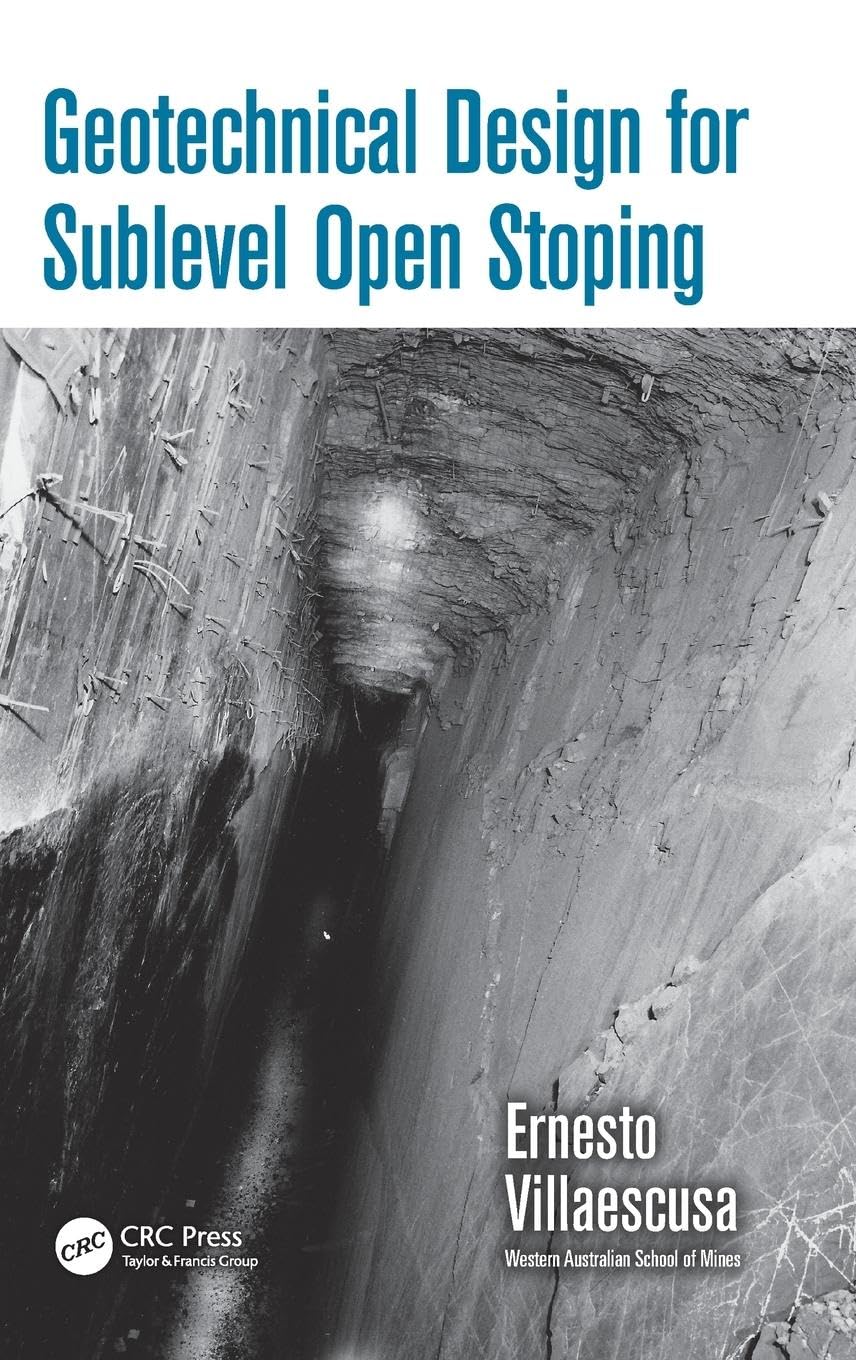 Ernesto Villaescusa Geotechnical Design For Sublevel Open Stoping