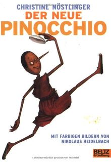 Der Neue Pinocchio: Die Abenteuer des Pinocchio, neu erzählt (Gulliver)