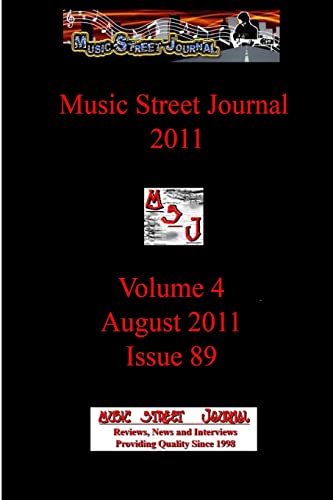 Music Street Journal 2011: Volume 4 - August 2011 - Issue 89