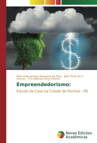Empreendedorismo:: Estudo de Caso na Cidade de Pombal - PB