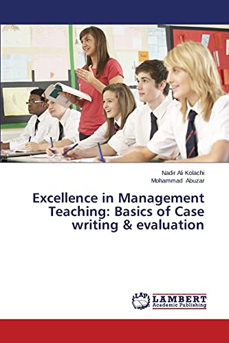 Excellence in Management Teaching: Basics of Case writing & evaluation