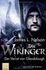 Die Wikinger - Der Verrat von Glendalough: Historischer Roman (Nordmann-Saga, Band 4)