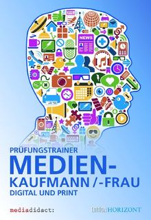 Prüfungstrainer Medienkaufmann/-frau Digital und Print