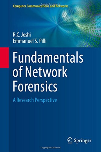 Fundamentals of Network Forensics: A Research Perspective (Computer Communications and Networks)
