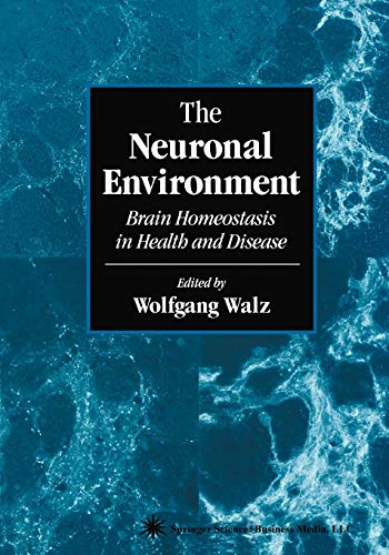 The Neuronal Environment: Brain Homeostasis in Health and Disease (Contemporary Neuroscience)