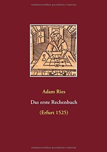 Das erste Rechenbuch: (Erfurt 1525)