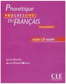 Phonétique progressive du français, triple CD audio niveau intermédiaire