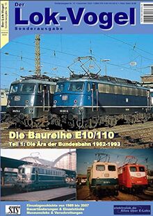 Die Baureihe E10/110, Teil 1: Der Lok-Vogel Sonderausgabe 16