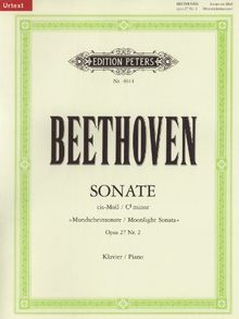 Sonate für Klavier Nr. 14 cis-Moll op. 27; 2 "Mondschein-Sonate" / URTEXT: Sonata quasi una Fantasia