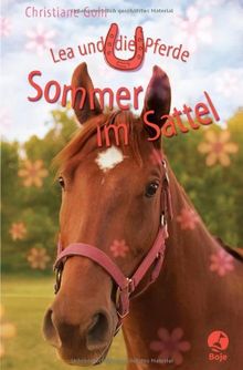 Lea und die Pferde - Sommer im Sattel