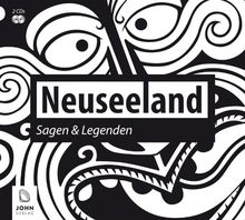 Neuseeland - Sagen und Legenden: Sagen der Maori. Ländersagen 2