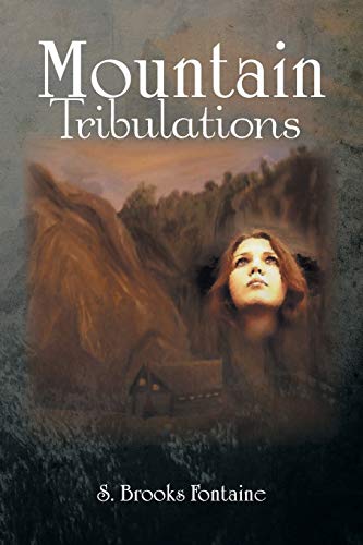 Mountain Tribulations: Latrelle, A Woman of Integrity