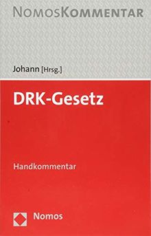 DRK-Gesetz: Handkommentar