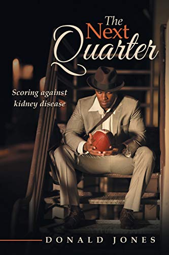 The Next Quarter: Scoring against kidney disease