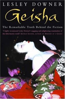 Geisha: The Secret History of a Vanishing World