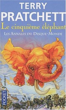 Les annales du Disque-monde. Vol. 24. Le cinquième éléphant