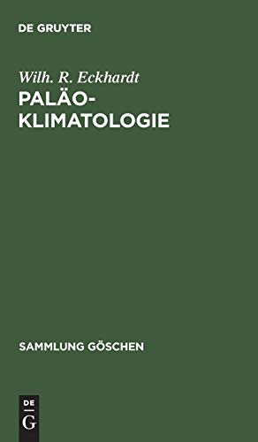 Paläoklimatologie (Sammlung Göschen)