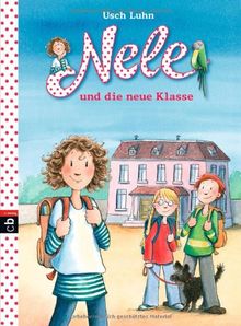 Nele und die neue Klasse: Band 1