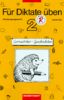 Für Diktate üben. Deutsch für die Grundschule: Für Diktate üben Ausgabe 1996: Arbeitsheft 2 SAS: Lernwörter-Geschichten