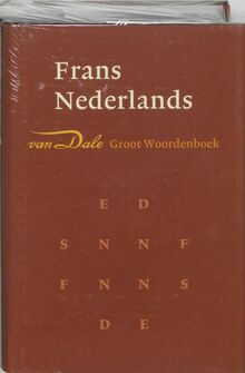 Van Dale groot woordenboek Frans-Nederlands / druk 1 (Van Dale Grote woordenboeken)
