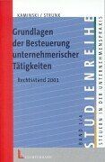 Grundlagen der Besteuerung unternehmerischer Tätigkeiten