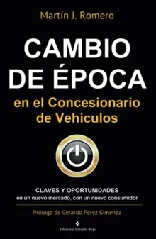 Cambio de Época en el concesionario de Vehículos