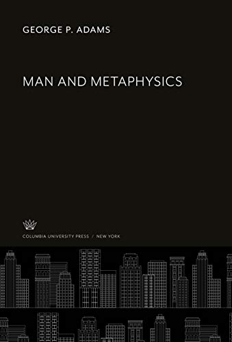 Man and Metaphysics