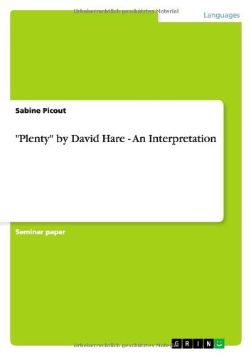 Plenty by David Hare - An Interpretation