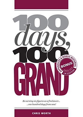 100 Days, 100 Grand: Appendices and bonus material (100 Days, 100 Grand Partwork Editions, Band 11)