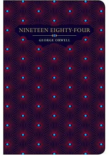 Chiltern Classics: 1984 - George Orwell
