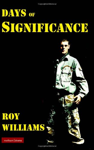 Days of Significance (Methuen Drama) (Methuen Drama Modern Plays)