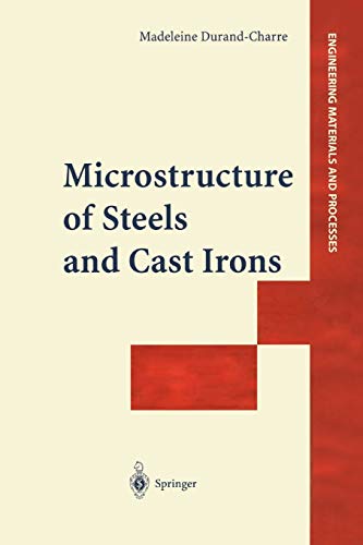 Microstructure of Steels and Cast Irons (Engineering Materials and Processes)