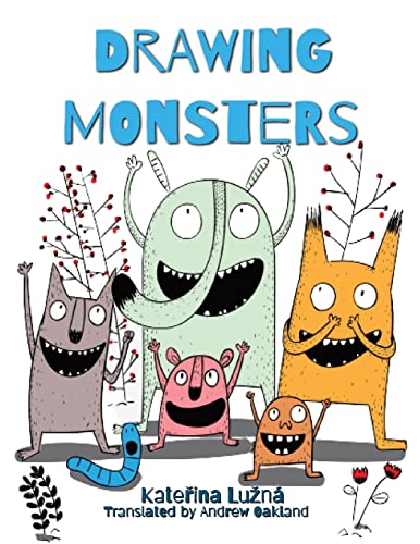 Drawing Monsters: Creative exercises for children aged 8 – 12