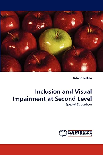 Inclusion and Visual Impairment at Second Level: Special Education