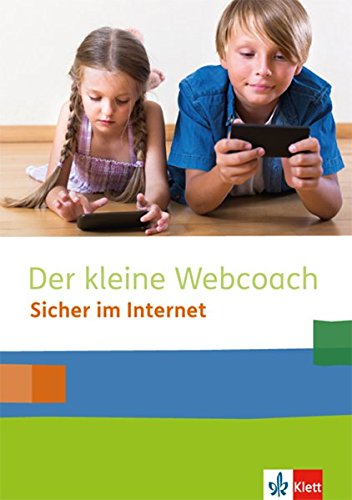 Kleiner Webcoach Mit Tim und Nina sicher durchs Internet Arbeitsheft 3 4 Schuljahr (5er-Set) Geheftet