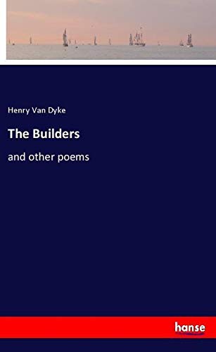 The Builders: and other poems