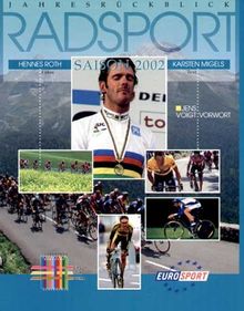Jahresrückblick Radsport Saison 2002 von Hennes Roth | Buch | Zustand sehr gut